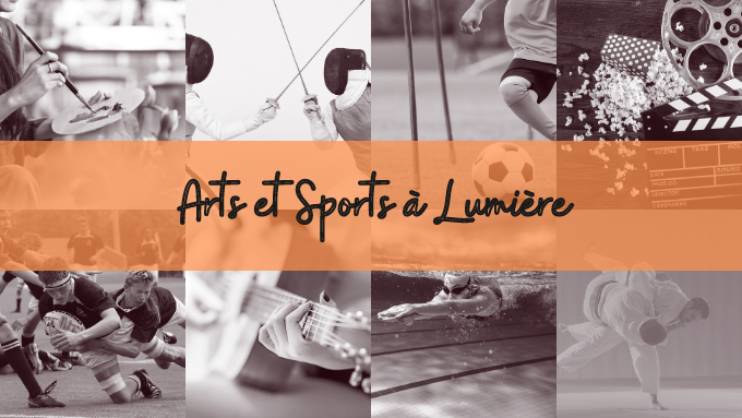 Arts et sports à Lumière